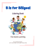 B is for Bilingual Coloring Book (Available on Amazon)